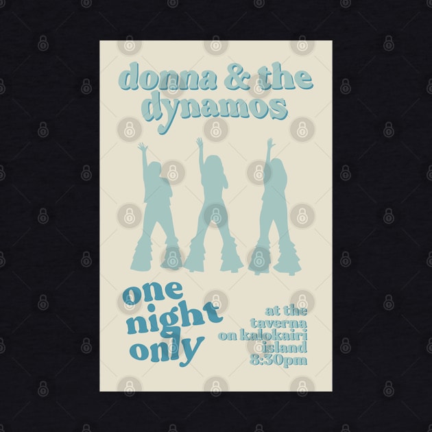 Donna & the Dynamos Poster Blue by honeydesigns